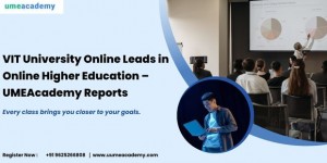 VIT University Online Leads in Online Higher Education UMEAcademy Reports
