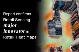 Report recognises Retail Sensing as key innovator in ai-driven retail heat map market