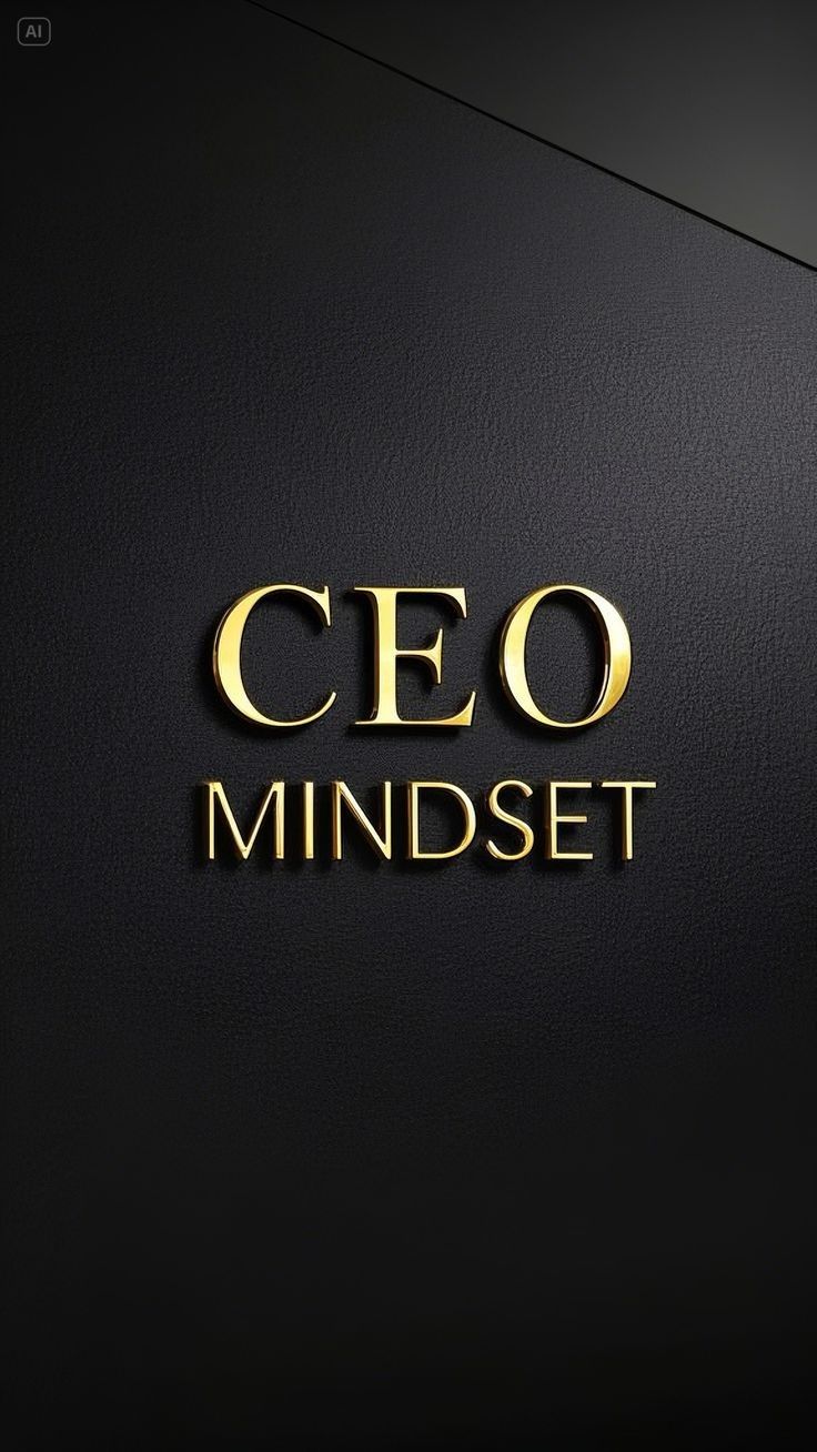 CEO Mindset CEO Mindset