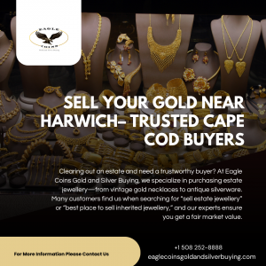 Sell Your Gold Near Harwich Trusted Cape Cod Buyers