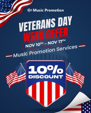 Veterans Day Week Offer on Music Promotion Services