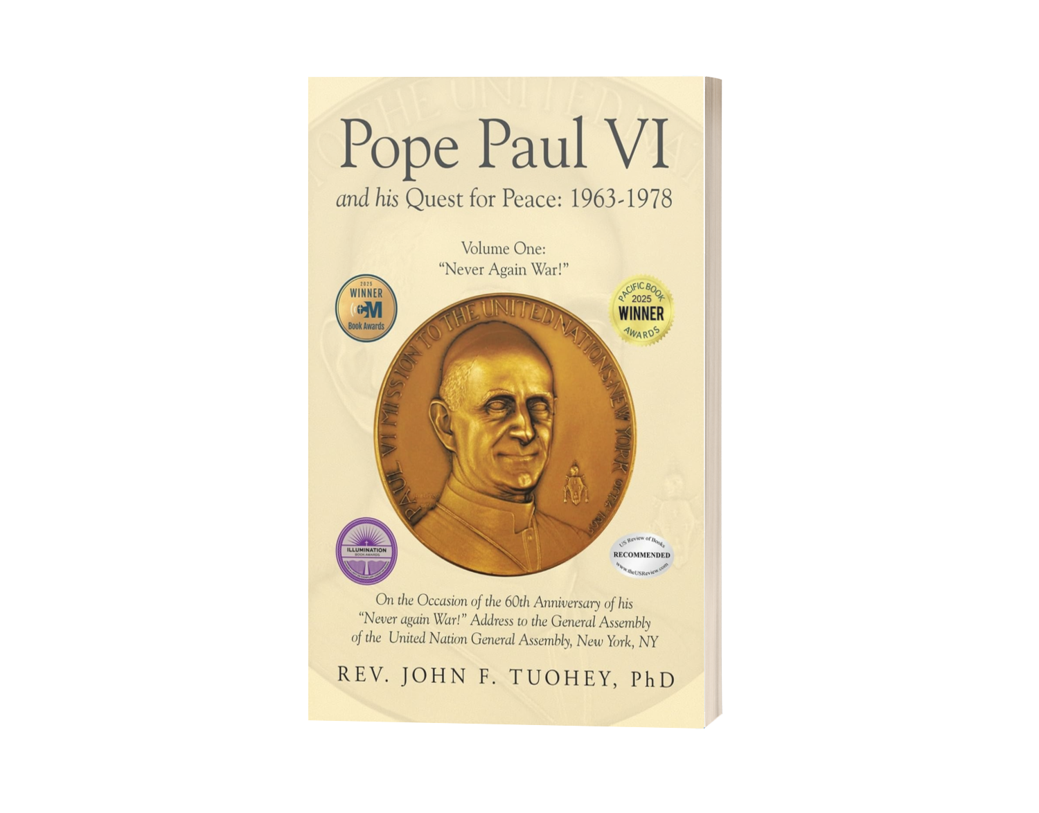 Pope Paul VI and His Quest for Peace 19631978 Volume One Never Again War Pope Paul VI and His Quest for Peace 19631978 Volume One Never Again War