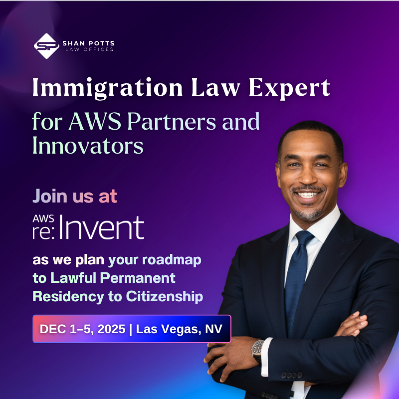 Shan Potts Law Offices Announces “Visa Clinic” at AWS re:Invent 2025