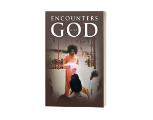 ENCOUNTERS with GOD