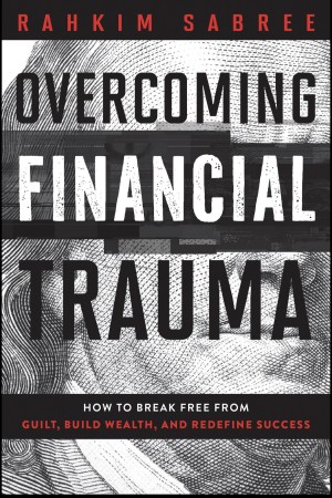 Overcoming Financial Trauma