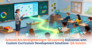 Custom Curriculum Development Solutions QA Solvers