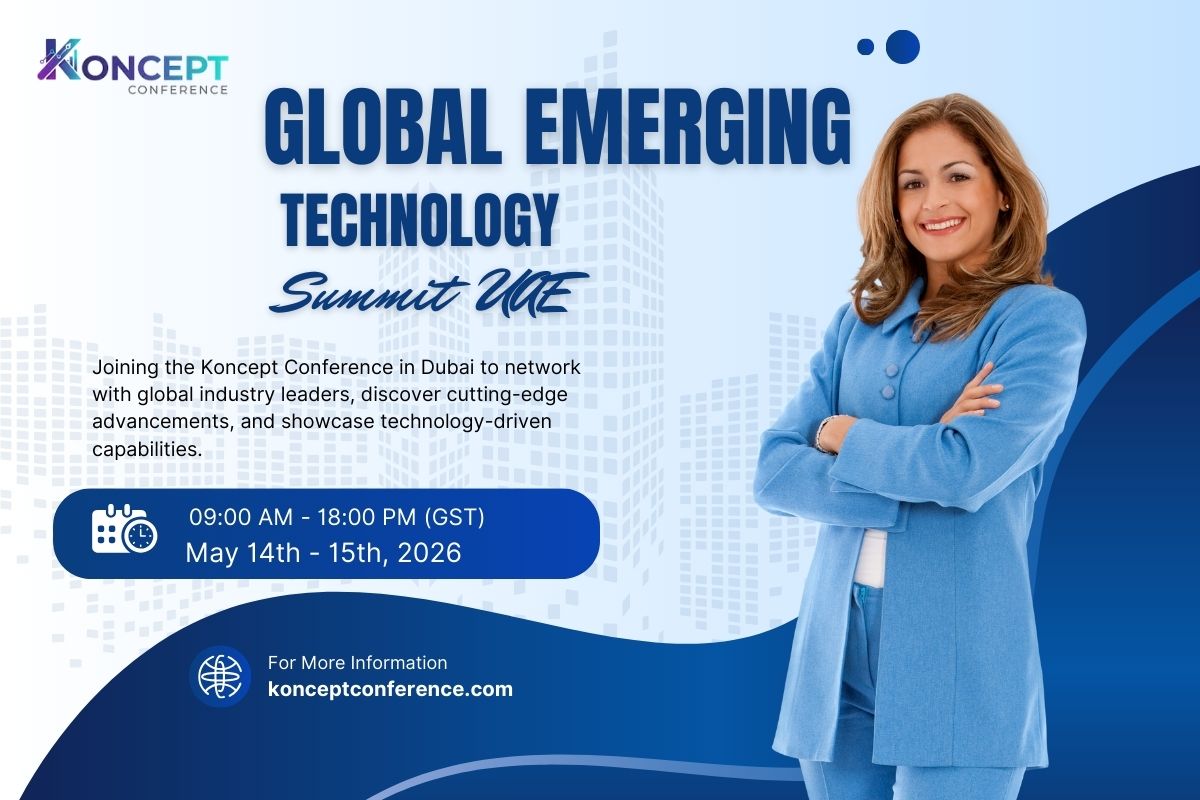Global Emerging Technology Summit UAE Koncept Conference