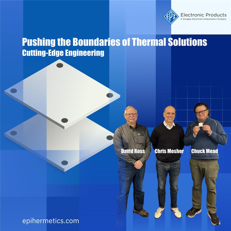 EPI Engineers Advance Thermal Management with Embedded Flat Heat Pipes