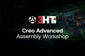 3HTi Creo Advanced Assembly Worshop