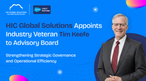 HIC Global Solutions Appoints Industry Veteran Tim Keefe to Advisory Board