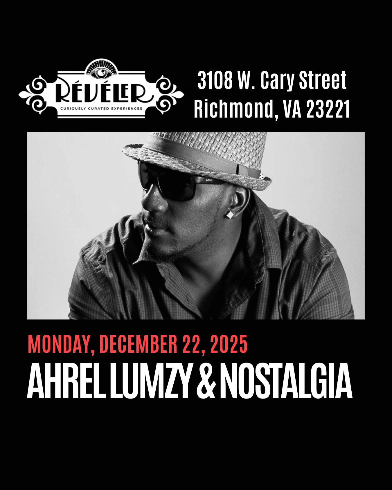 Grammy Award-Winning Singer Ahrel Lumzy Brings Nostalgia to The Reveler Carytown