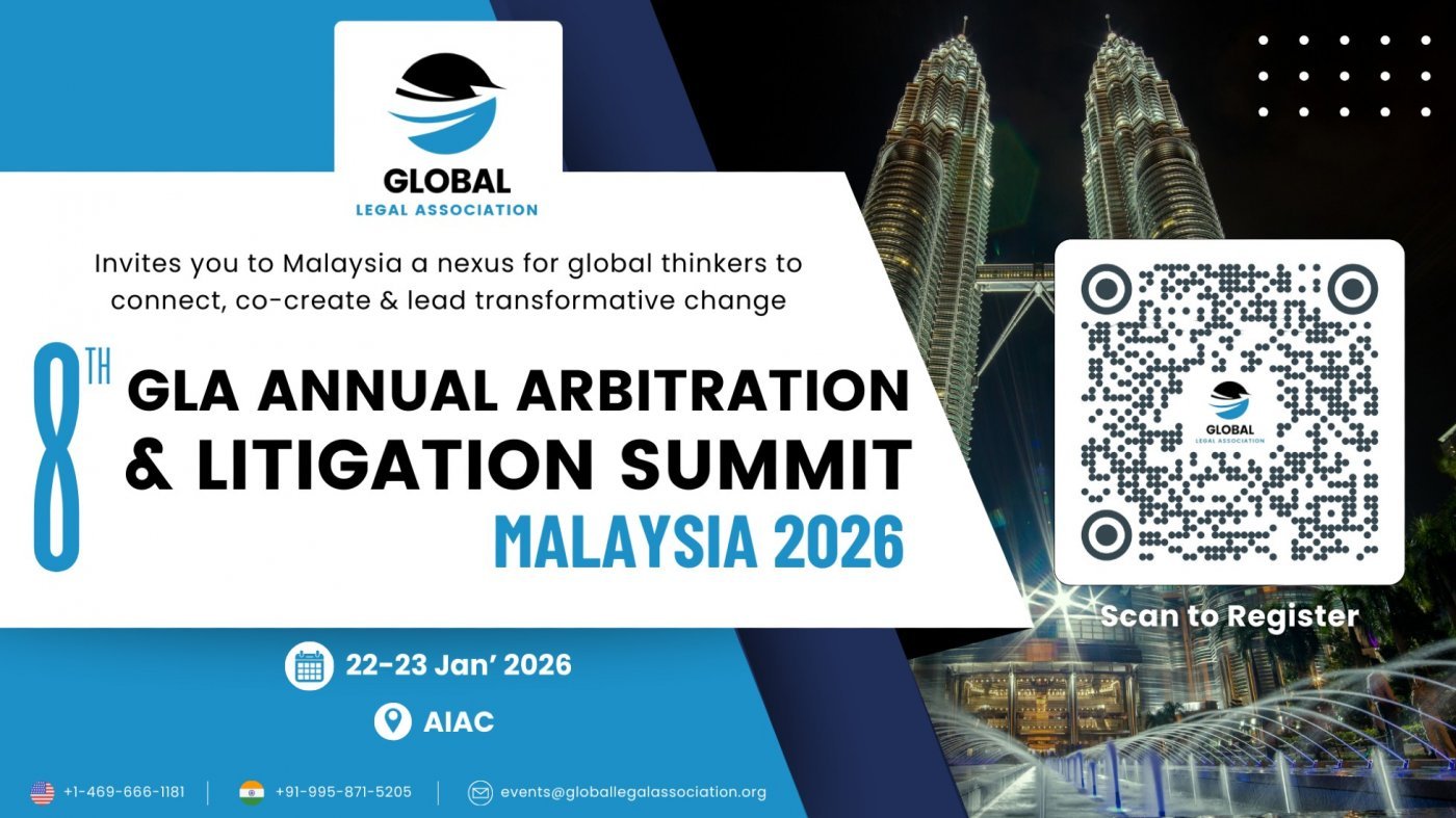 8th GLA Annual Arbitration – Litigation Summit Malaysia 2026