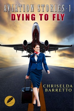 Book: Aviation Stories - Dying To Fly