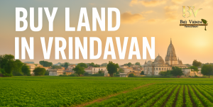 Buy Land in Vrindavan