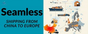 professional shipping from China to Europe provider for importers