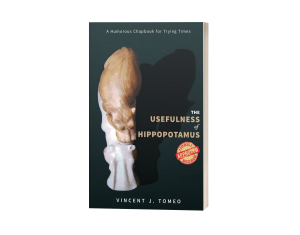 The Usefulness of Hippopotamus: A Humorous Chapbook for Trying Times