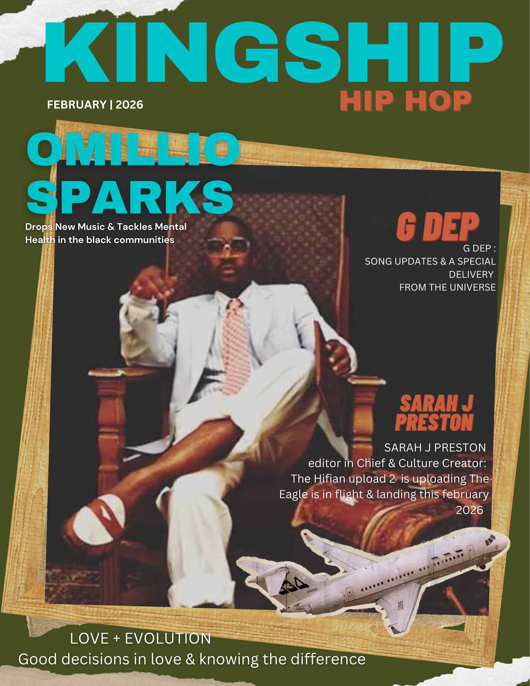 Kingship Hip Hop Omillio Sparks Magazine Cover