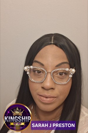 Kingship Hip Hop: Editor in Chief Sarah J Preston
