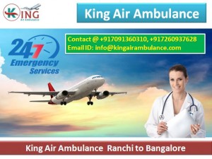 Low Cost of King Air Ambulance Get Modified From Ranchi to Chennai-Hot Announcement