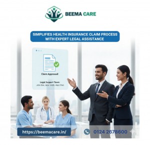 Beema Care Simplifies Health Insurance Claim Process with Expert Legal Assistance