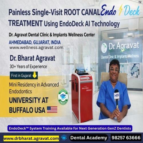 EndoDeck™ System procedure by Dr. Bharat Agravat making Root Canal Treatment Painless