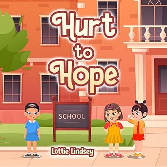 Author Lottie Lindsey Releases Faith-Centered Children’s Book Addressing Bullying and Emotional Healing