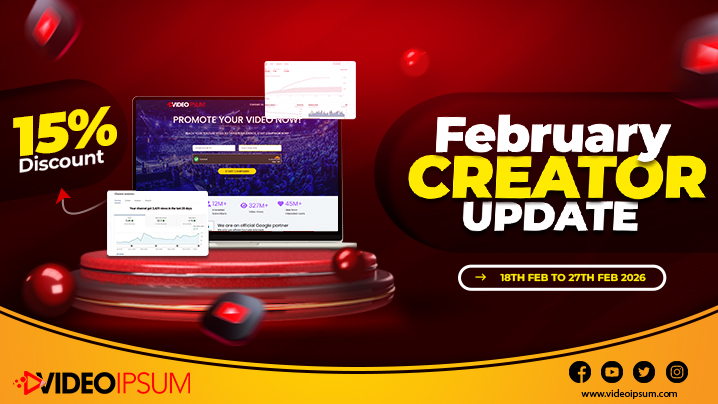 Time to ‘February Creator Update’ with Videoipsum Offering 15% Discount on Promotion