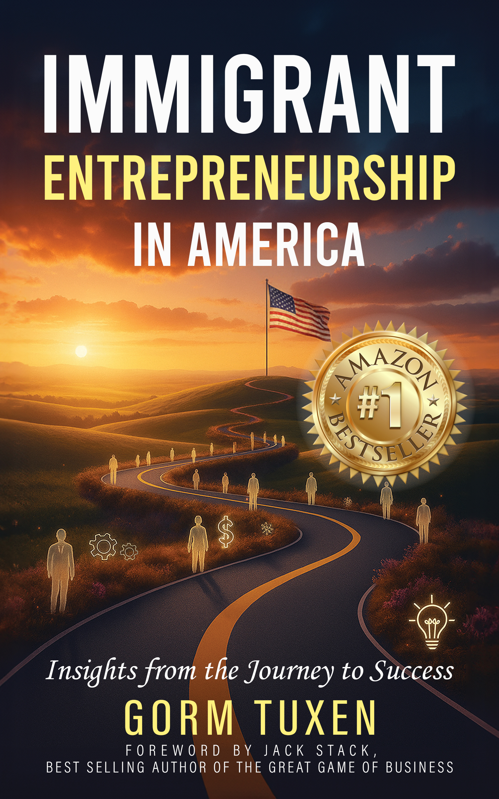 Immigrant Entrepreneurship in America by Gorm Tuxen Achieves #1 Amazon Bestseller Status