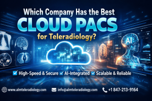 Which Company Has the Best Cloud PACS for Teleradiology 1
