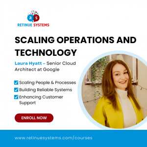 Scaling Operations and Technology
