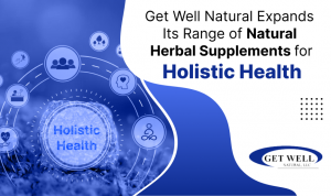 Holistic Health Get Well Natural