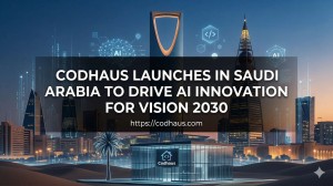 Codhaus Launches in Saudi Arabia to Drive AI Innovation for Vision 2030