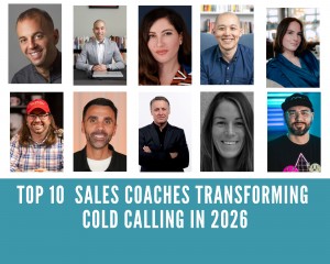 Sales Authority Media Presents the Top 10 Global Sales Coaches’ View on Cold Calling in 2026