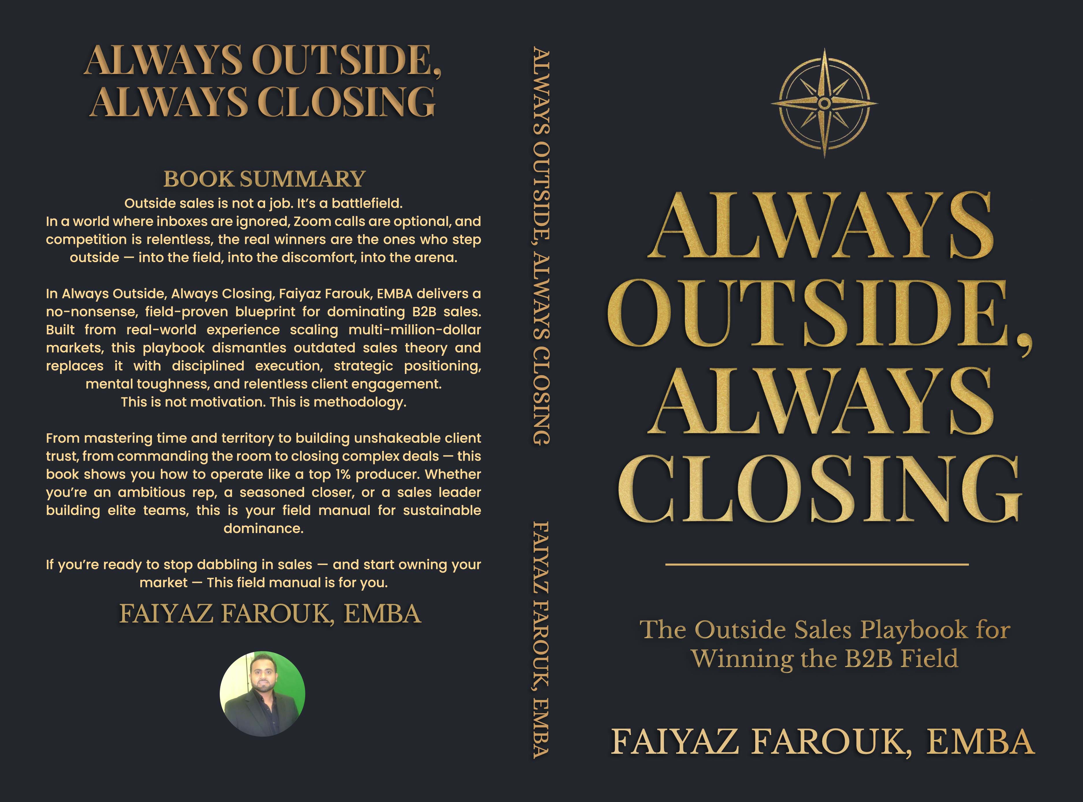 Always Outside Always Closing The Outside Sales Playbook for Winning the B2B Field