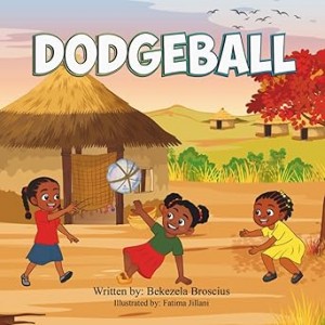 Dodgeball Brings an inspiring story of friendship, creativity, and joyful play to life in rural Zimbabwe