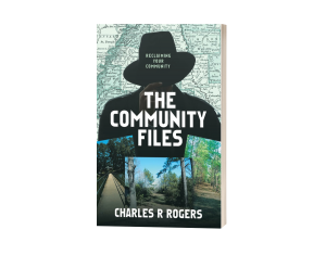 The Community Files: Reclaiming Your Community
