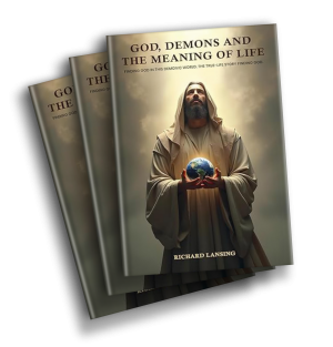 God, Demons, And The Meaning Of Life