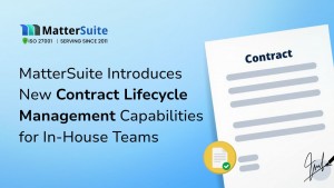 MatterSuite Introduces New Contract Lifecycle Management Capabilities