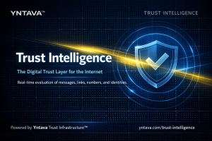 TRUEic LLC Launches Yntava, the World’s First Trust Intelligence Engine