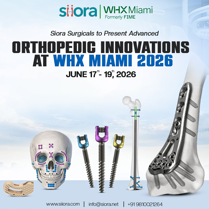 Siora Surgicals to Present Advanced Orthopedic Innovations at WHX Miami 2026