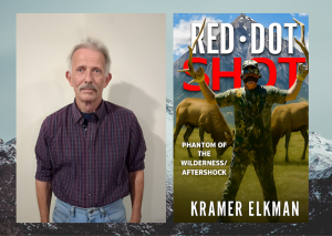 Red Dot Shot: Phantom of the Wilderness / Aftershock by Kramer Elkman