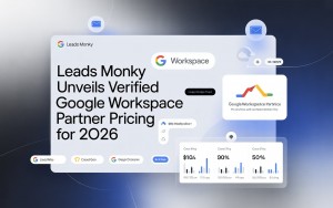 Leads Monky Unveils Verified Google Workspace Partner Pricing for 2026