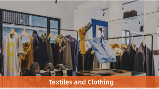 Textiles and Clothing