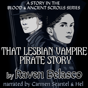 That Lesbian Vampire Pirate Story audiobook