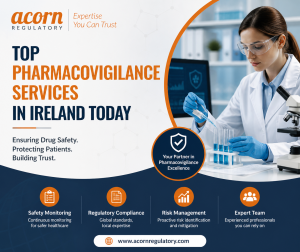 Top Pharmacovigilance Services in Ireland Today