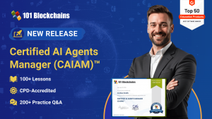101 Blockchains Launches Certified AI Agents Manager (CAIAM)™ for Autonomous AI Systems