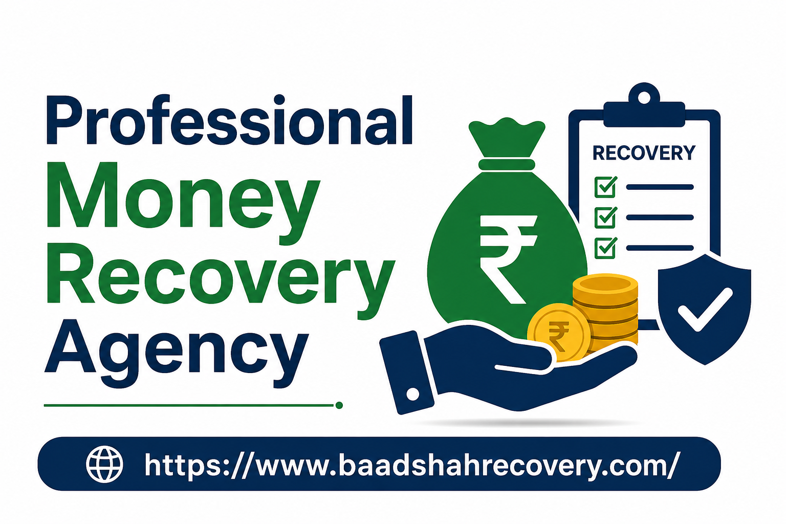 Leading Debt Recovery – Money Recovery Services by Baadshah Recovery Agency