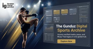 The Gunduz Digital Sports Archive preserving verified combat sports media and Muay Thai history