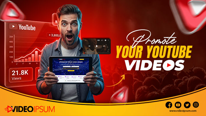 Reach Out to VideoIpsum to Promote Your YouTube Videos Effortlessly