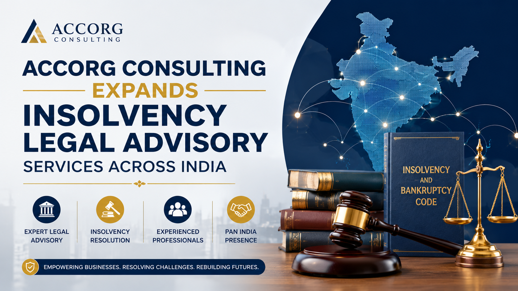 Accorg Consulting Expands Insolvency Legal Advisory Services Across India